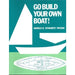 Go Build Your Own Boat Book